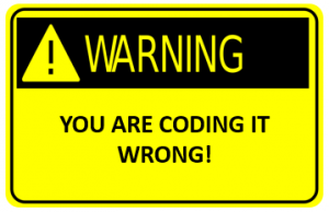 you_are_coding_it_wrong